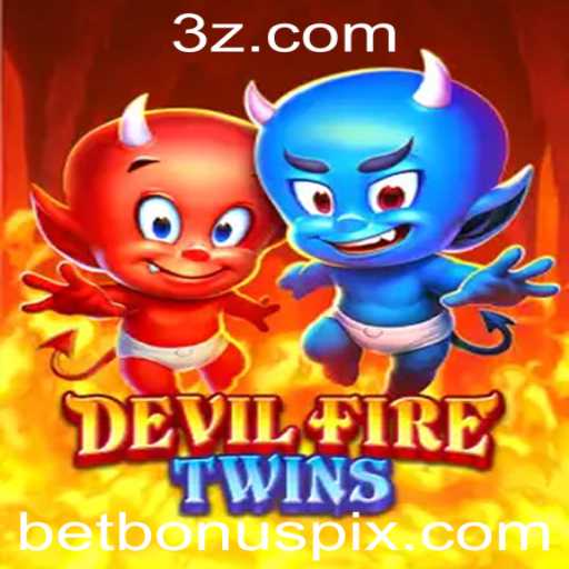Descubra o Mundo de DevilFireTwins e o Impacto de betbônus