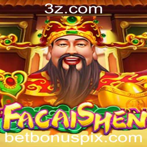 Descubra o Fascinante Universo do Jogo FaCaiShen