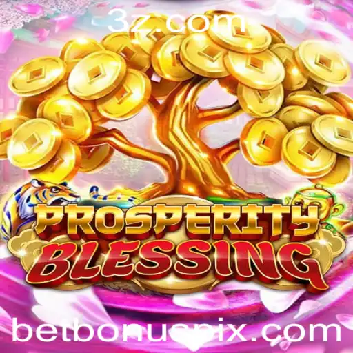 Descubra o Mundo Fascinante de ProsperityBlessing: Um Jogo Inovador com Betbônus