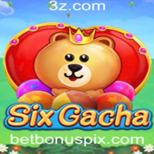 Explorando o Mundo de SixGacha e as Oportunidades do Betbônus